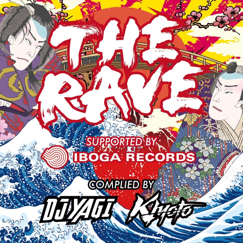 THE RAVE COMPLIED BY DJ YAGI & KIYOTO